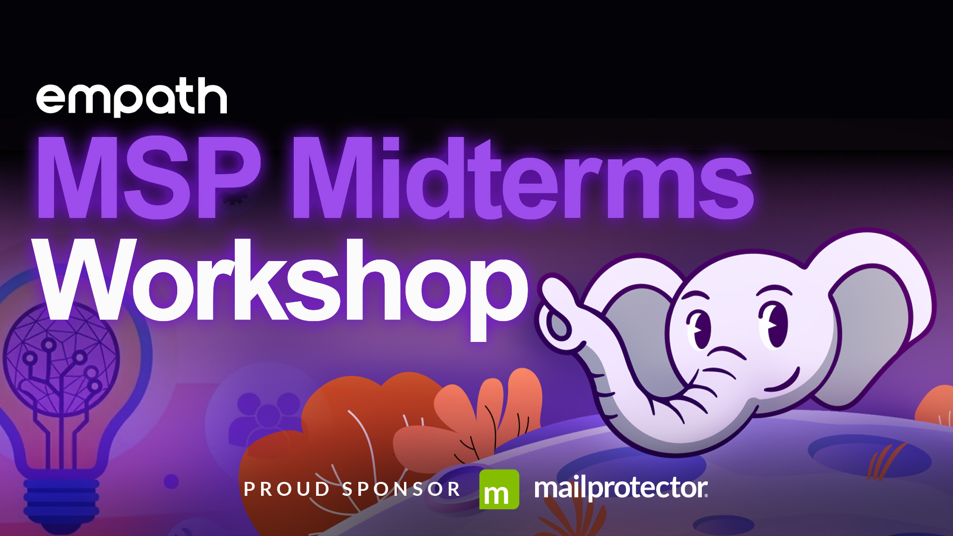 Empath MSP Midterms Workshop event graphic with Mailprotector named as a proud sponsor