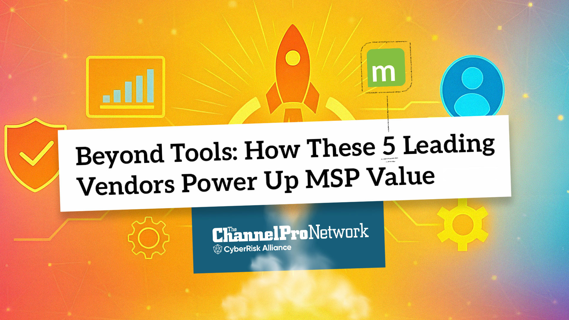 Zero Trust Email Security Made ChannelPro’s MSP Power-Up List