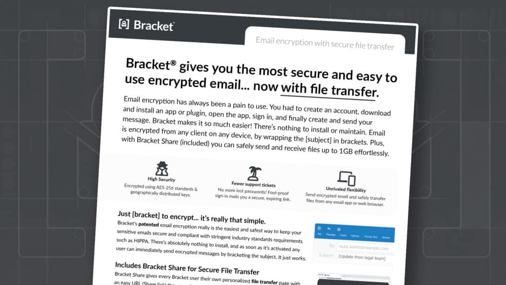 Bracket Email Encryption