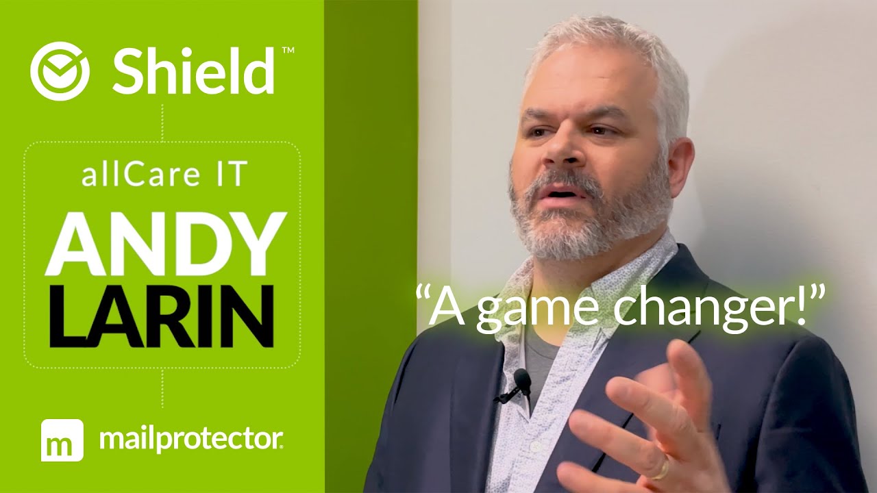 Zero Trust Email Security: Andy Larin Testimonial